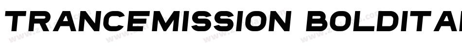 Trancemission BoldItalic字体转换